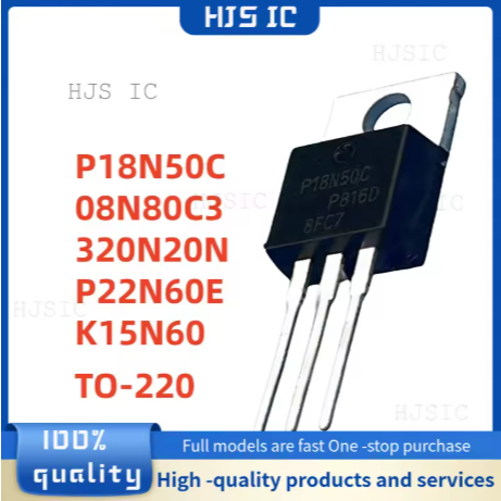 5 ชิ้น 100% ใหม่ P18N50C 08N80C3 320N20N P22N60E K15N60 TO-220 คุณภาพสูงในสต็อก
