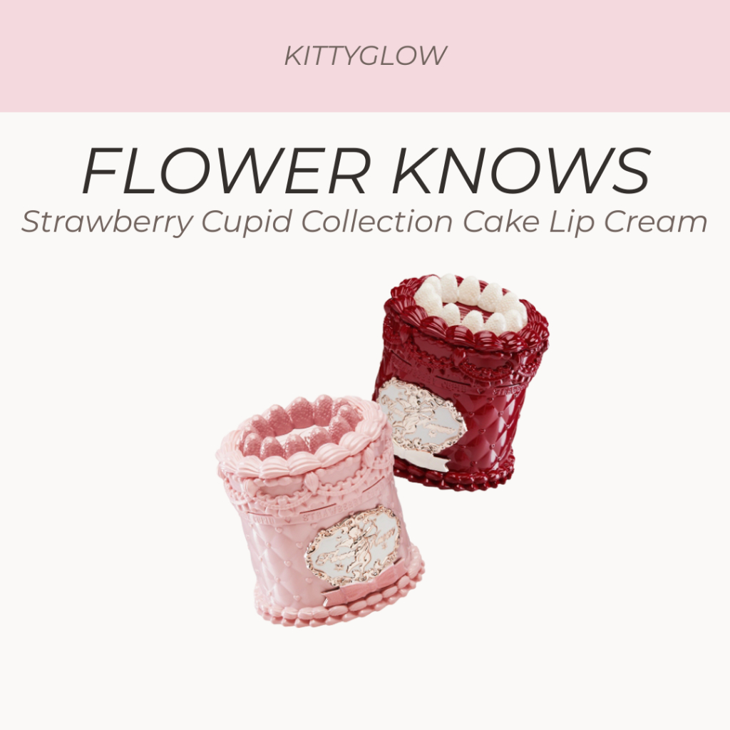 Flower KNOWS Strawberry Cupid Collection Cake Lip Cream