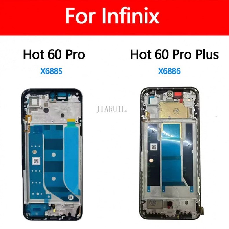 Infinix Hot 60 Pro Plus X6885 X6886 กรอบกลางฝาครอบด้านหน้าแชสซีที่อยู่อาศัยแผ่นด้านหลัง LCD ผู้ถือเปลี่ยน