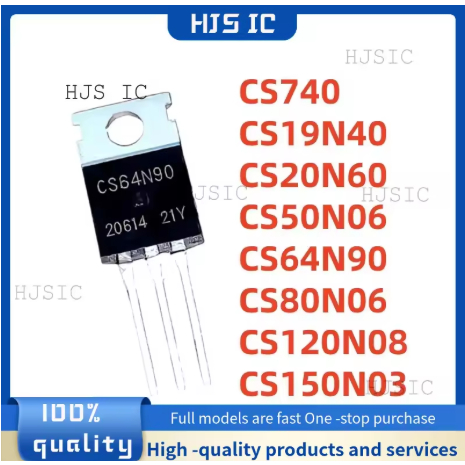 5PCS 100% ใหม่ CS19N40 CS120N08 CS80N06 CS64N90 CS50N06 CS150N03 CS20N60 CS740 TO-220 คุณภาพสูงในสต็