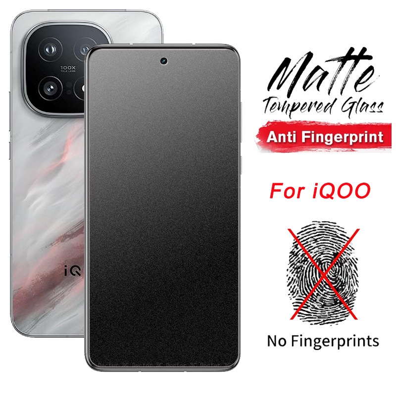ฟิล์มกระจกแบบด้าน รุ่น VIVO iQOO 15 Ultra 15R 15T 13 12 Neo 11 10R 10 9 9S 8 7 Z11 Z11x Z10 Z10X Z9X Z9s Z9 Turbo Endurance Z8 Z8X Z7 Z6 China Pro Plus 5G 4G 2026
