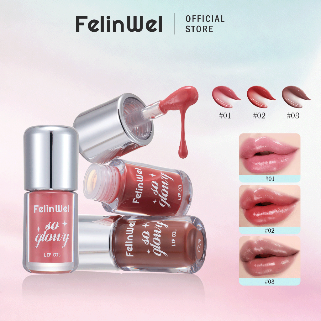 FelinWel ลิปออยล์บำรุงริมฝีปาก ให้ความชุ่มชื้น เงางามใส เนื้อโกลว์ 3เฉดสี | Glow Lip Oil Moisturizing Natural Gloss
