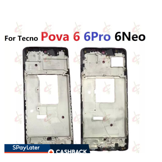 กรอบ LCD สําหรับ Tecno Pova 6 Neo Pro 5G LI6 LI7 LI9 Body Bezel Plate
