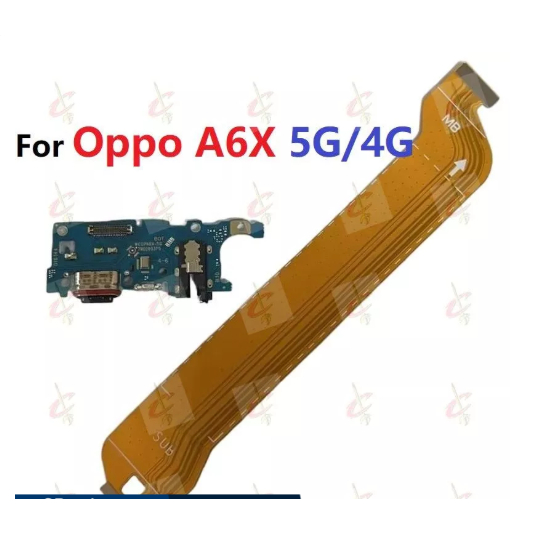 บอร์ดชาร์จสําหรับ OPPO A6X 5G 4G CPH2783 CPH2819 บอร์ดหลัก flex cable