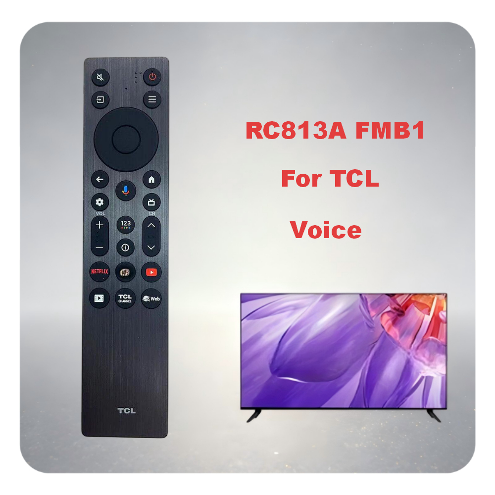 ใหม่เหมาะสําหรับ RC813A FMB1 TCL เสียงอัจฉริยะบลูทูธทีวีรีโมทคอนโทรล,สากลสําหรับ 2025 TCL 75T6C