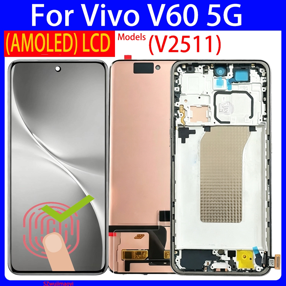 AMOLED สําหรับ Vivo V60 5G V2511 จอแสดงผล LCD สําหรับ Vivo V60 5G LCD + กรอบ