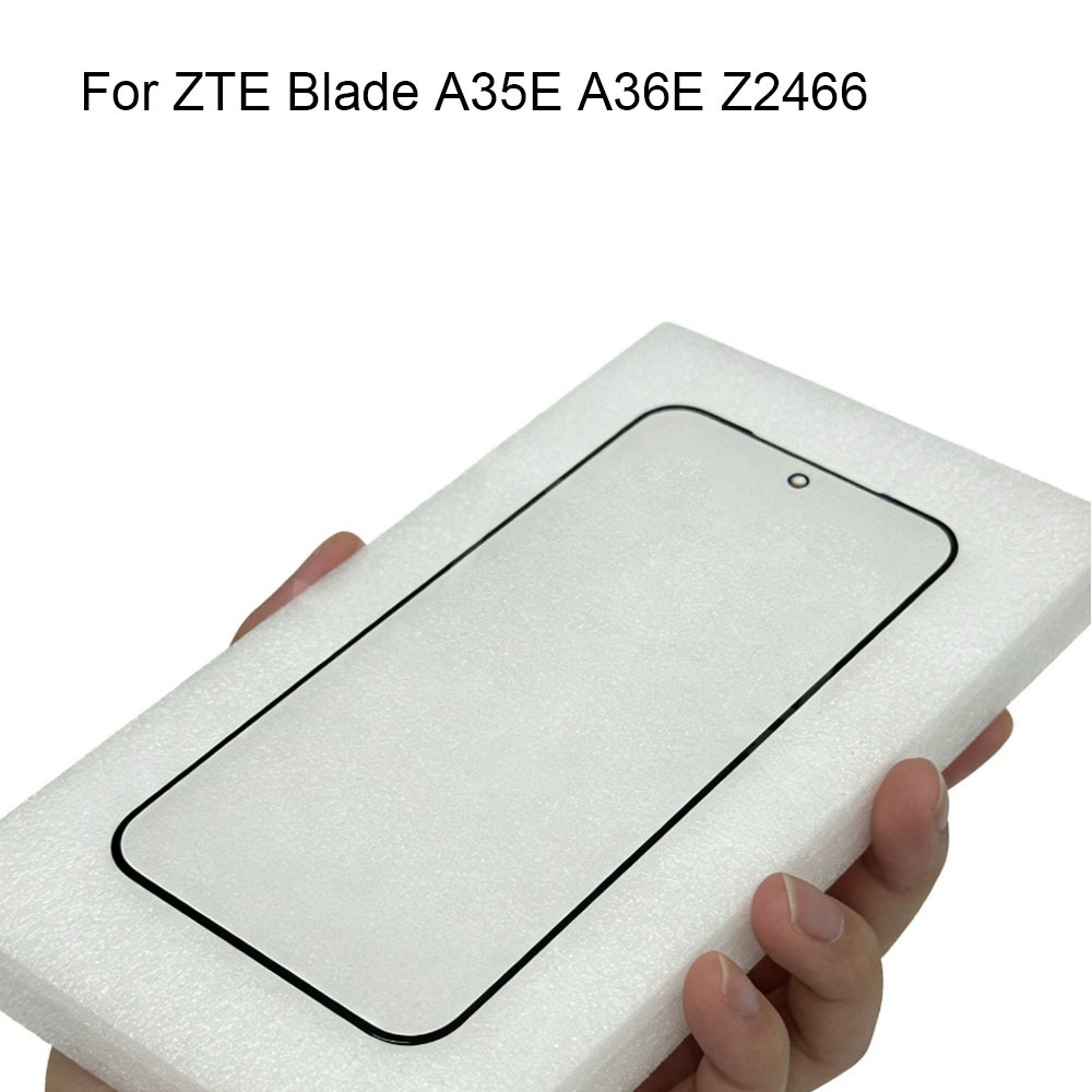 สําหรับ ZTE ใบมีด A35E A36E Z2466 หน้าจอสัมผัสด้านนอก LCD ด้านหน้าแผงหน้าจอกระจกเลนส์ไม่มี Flex สําห