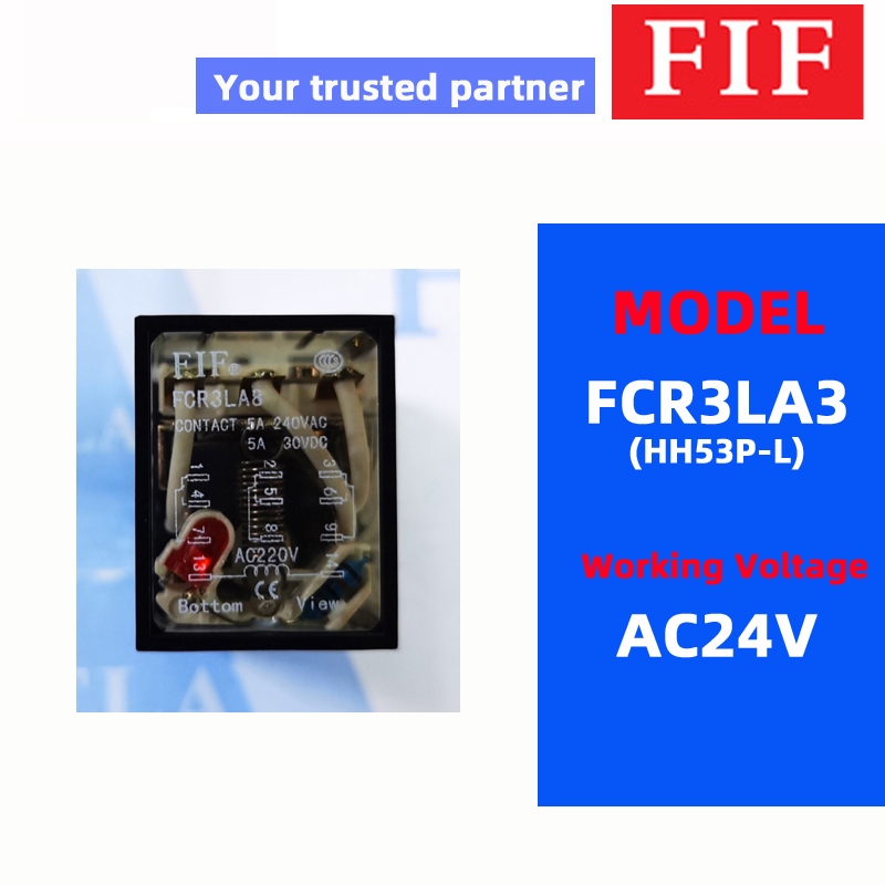 FIF รีเลย์ FCR3 FCR3LD3 FCR3LA8 FCR3LA3 HH53P-L AC220V DC24V AC24V AC110V intermediate รีเลย์