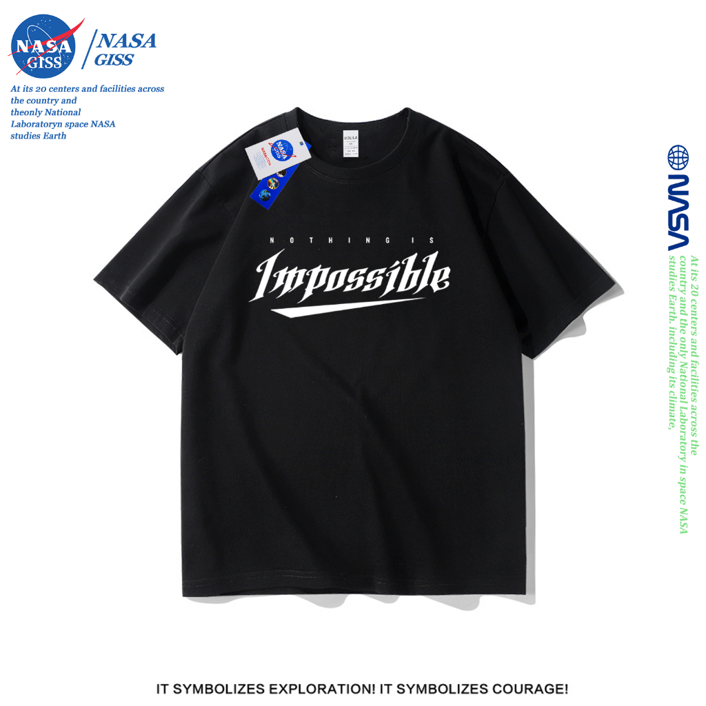 NASA เสื้อยืดชายหญิงแขนสั้น สไตล์ลำลอง summer Impossible ผ้าฝ้ายแท้ พิมพ์ลาย t-shirt แบบหลวม คอกลม ยับยากไม่ต้องรีด