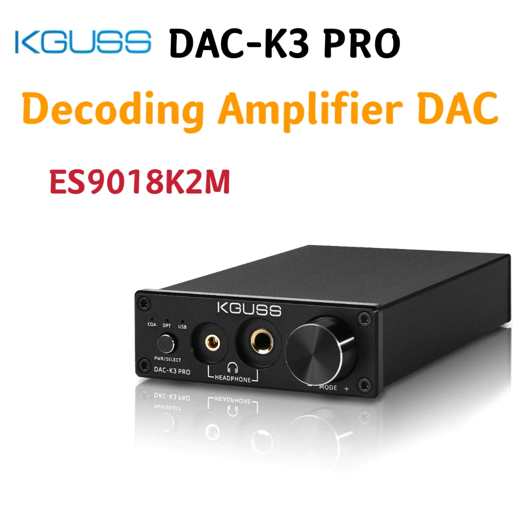 KGUSS DAC-K3Pro ถอดรหัสเสียงไฮไฟ USB ไฟเบอร์ออปติก Fever DAC