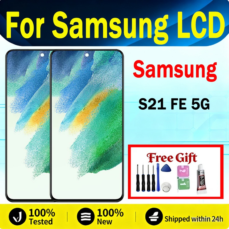AMOLED สําหรับ Samsung Galaxy S21 FE 5G จอแสดงผล LCD หน้าจอสัมผัสพร้อมการเปลี่ยนกรอบ