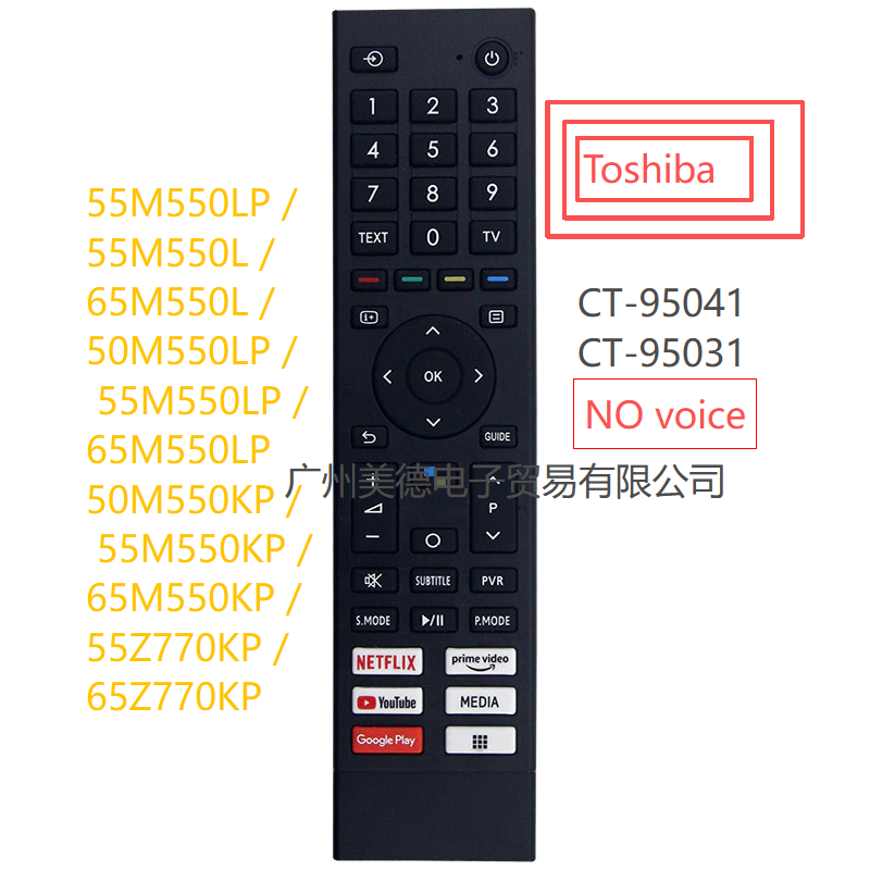 Toshiba CT-95041 CT-95031 รีโมทคอนโทรลทีวีสําหรับ Android สมาร์ททีวี 55M550LP 43C350KP 32V35KP CT-95