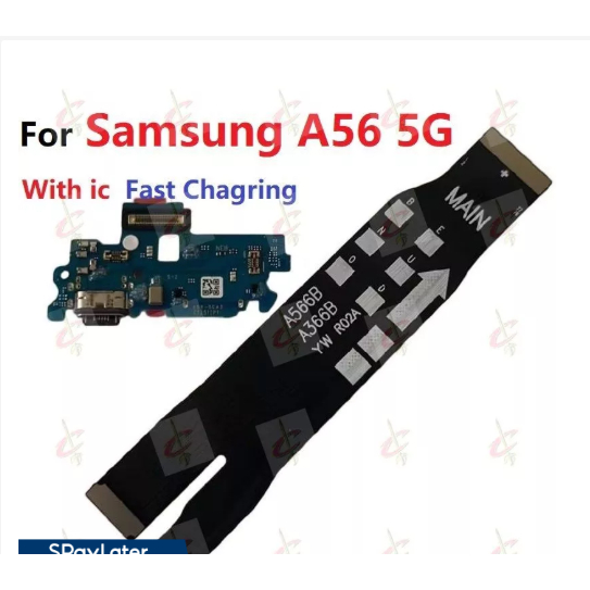 บอร์ดชาร์จย่อยสําหรับ Samsung galaxy A56 5G เมนบอร์ด บอร์ดหลัก flex cable A566B