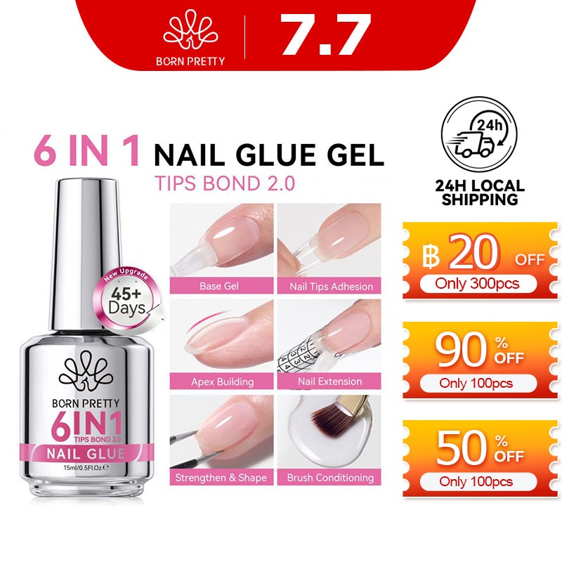 BORN PRETTY รุ่นอัพเกรดใหม่ 2.0 6-in-1 กาวทาเล็บเจลยาทาเล็บ Strengthener เล็บปลอมเคล็ดลับ Gule ฐานเจล Top Coat Soak Off Nail Art 15ml