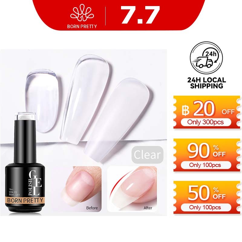 BORN PRETTY Clear Rubber Base Gel Nail Polish BuilderS Base Gel Nail Strengthener Soak Off กึ่งถาวร 15ml