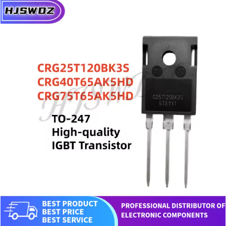 1-5PCS CRG25T120BK3S CRG40T65AK5HD CRG75T65AK5HD G25T120BK3S G40T65AK5HD G75T65AK5HD TO-247 ทรานซิสเ