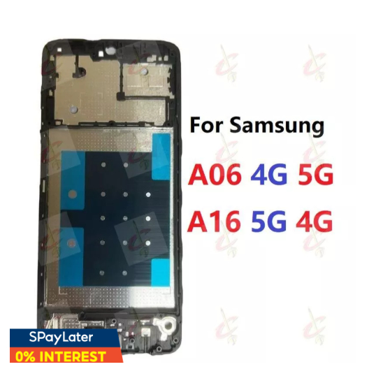 กรอบ LCD สําหรับ Samsung Galaxy A06 A16 5G LTE 4G Body Bezel Plate