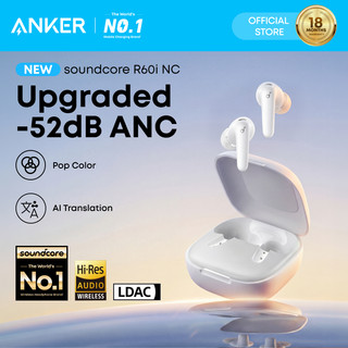 ANKER soundcore R60i NC Wireless Earbuds -52dB ANC Hi-Res Clarify Sound AI Assistant 50H Long Play Time Earbuds-D1202