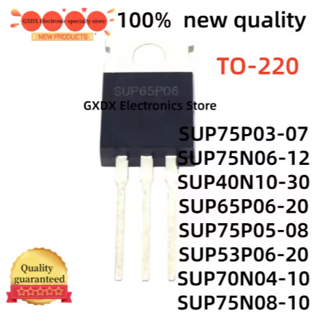 5PCS SUP75N06 SUP75N06-12 SUP40N10-30 SUP75P03-07 SUP75P05-08 SUP75N08-10 SUP65P06 SUP53P06-20 SUP70