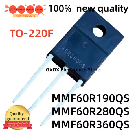 5PCS คุณภาพ TO-220F MOS Field Effect ทรานซิสเตอร์ MMF60R190QS MMF60R280QS MMF60R360QS MMF60R190QS 60