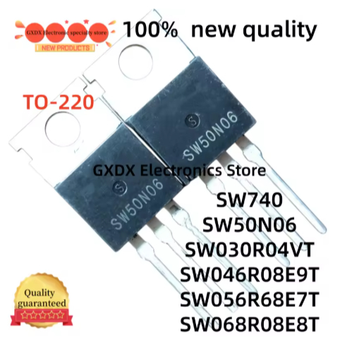 5PCS 100% คุณภาพ SW068R08E8T SW740 SW50N06 SW030R04VT SW046R08E9T SW056R68E7T TO-220 MOS field ทรานซ