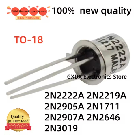5PCS 100% ใหม่และคุณภาพ 2N2222A 2N2907A 2N2219A TO18 2N2905A 2N1711 2N2646 2N3019 TO-18 คุณภาพดีที่ส