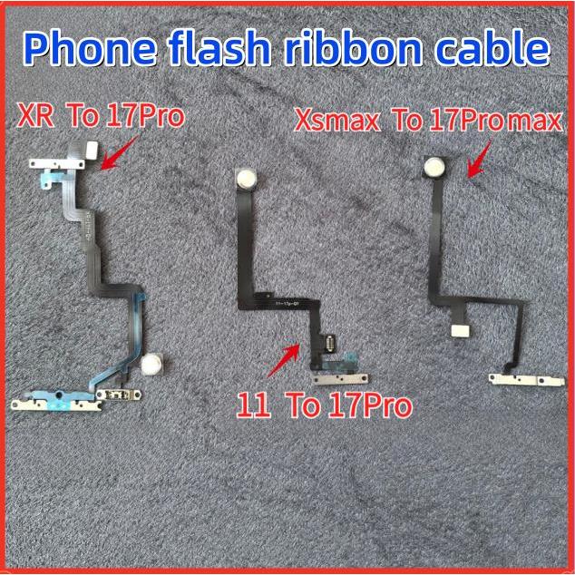 สําหรับ Led Flash Flex สําหรับ iP XR เช่น 17pro ,11 ถึง 17 Pro, xsmax ถึง 17promax XS MAX TO 17 PRO MAX อะไหล่สวิทช์เปลี่ยนปุ่มกด