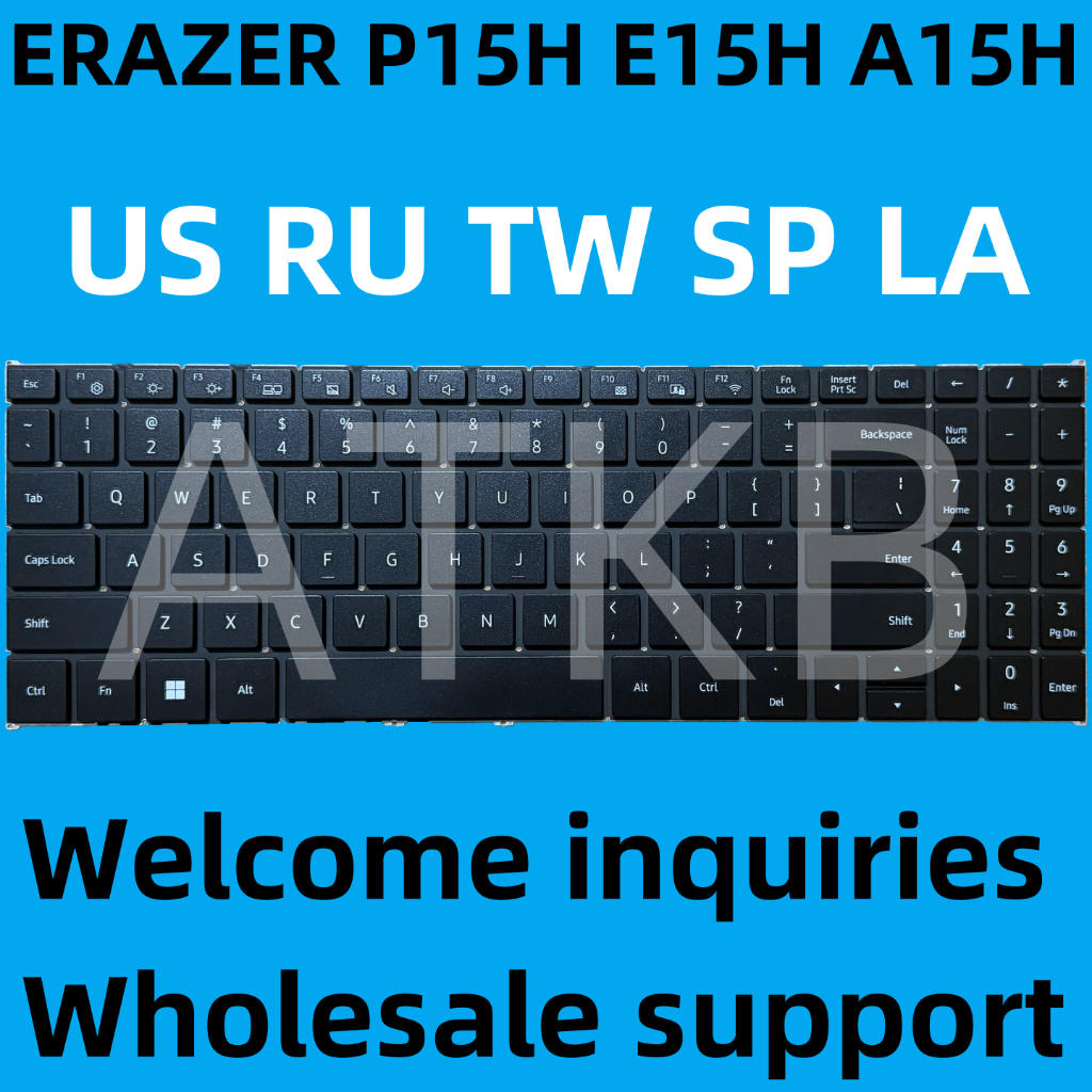 แป้นพิมพ์แล็ปท็อป ERAZER P15H E15H A15H