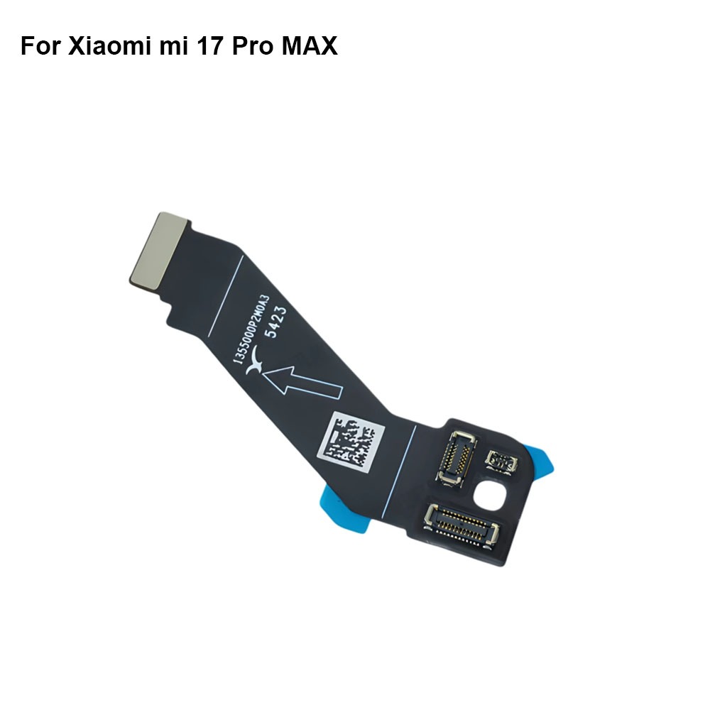 สําหรับ Xiaomi mi 17 Pro Max กล้องด้านหลัง Flex Cable สําหรับ Xiaomi mi 17 Pro Max การเชื่อมต่อริบบิ