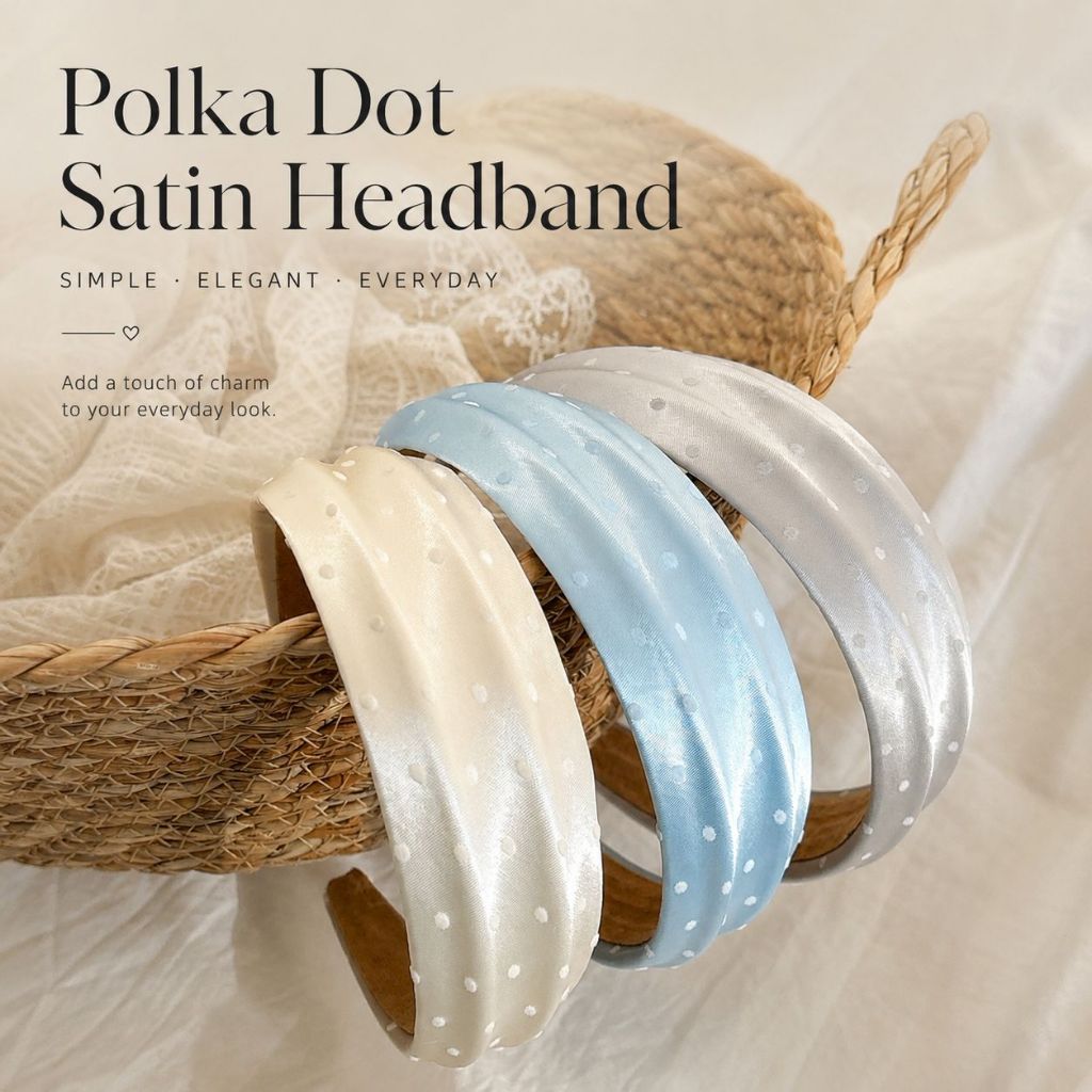 นุ่ม Silky ซาติน Polka Dot แถบคาดศีรษะผู้หญิงอ่อนโยนหนังศีรษะ Hoop Skin-Friendly Hair Binder จัดแต่งทรงผมผม Grip Elegant อุปกรณ์เสริมผมสําหรับ Party Work Wear