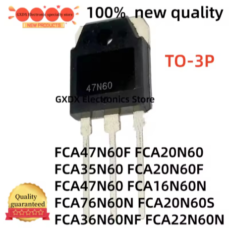 5PCS ใหม่ FCA16N60N FCA47N60F FCA20N60 FCA35N60 FCA20N60F FCA36N60NF FCA76N60N FCA22N60S FCA47P