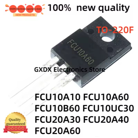 5CPS FCU20A30 FCU10B60 FCU10UC30 FCU20A40 FCU20A60 FCU10A10 FCU10A60 TO-220F fast recovery ไดโอดอิเล