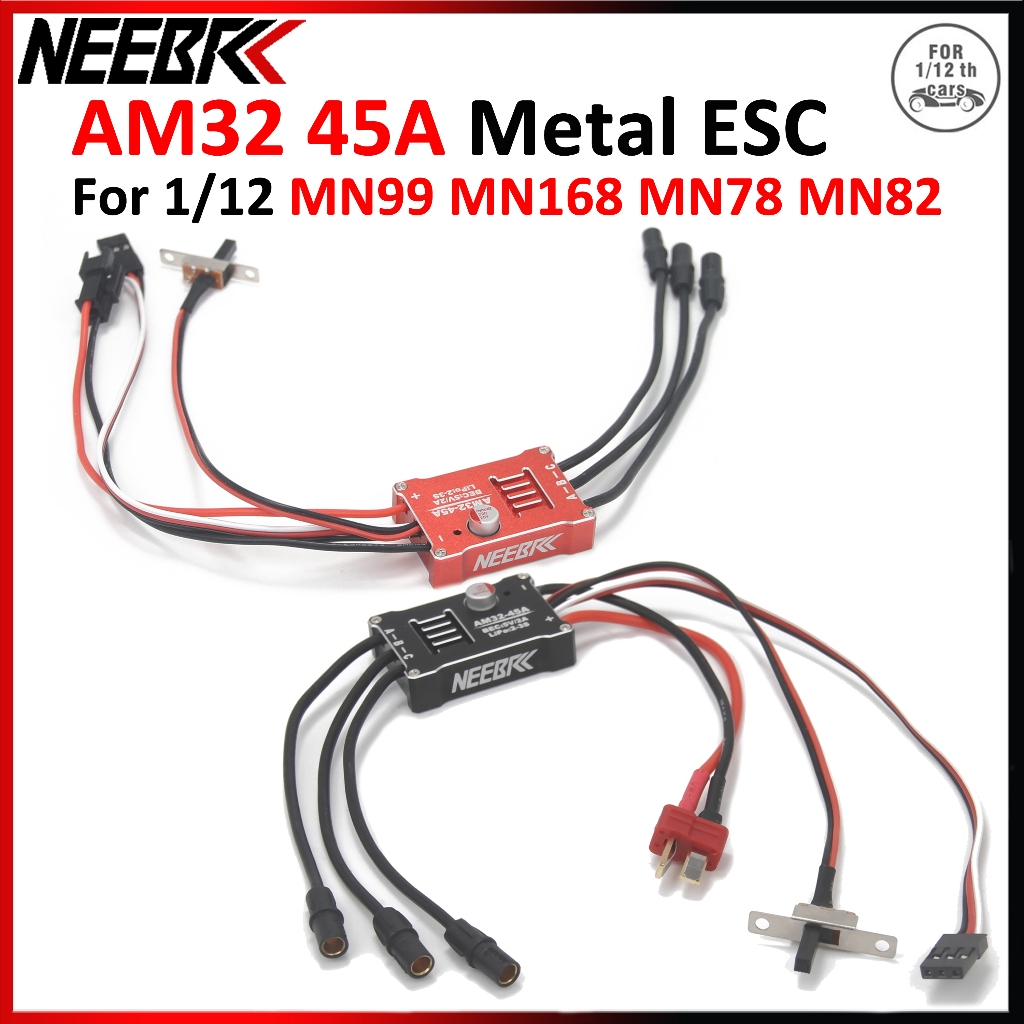 NEEBRC AM32 45A โลหะ Brushless ESC กันน้ํา SM3.0/T ปลั๊กสําหรับ 1/12 1/18 RC รถ MN82 MN99S MN168 MN7