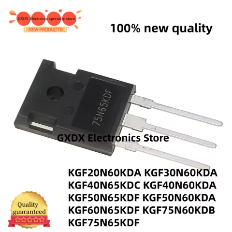 1-5 ชิ้น KGF40N60KDA KGF40N65KDC KGF75N65KDF KGF30N60KDA KGF75N60KDB KGF50N60KDA KGF50N65KDF KGF60N6