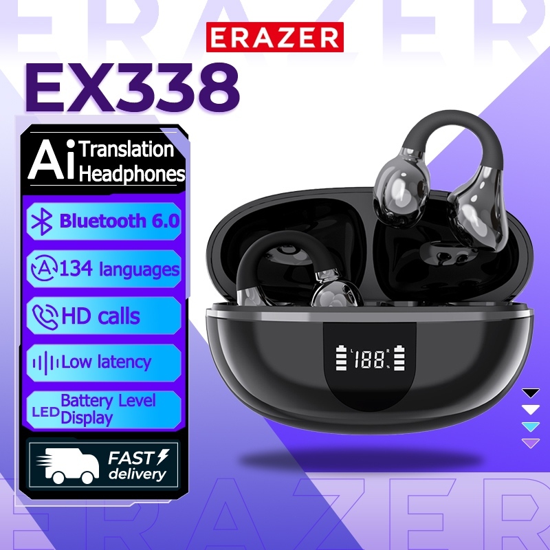 ERAZER EX338 AI การแปลหูฟัง Bluetooth 6.0 หูฟังการตัดเสียงรบกวนอัจฉริยะโหมดการเล่นเกมความหน่วงต่ําเสียง Hi-Fi IPX5 ความต้านทานน้ํา