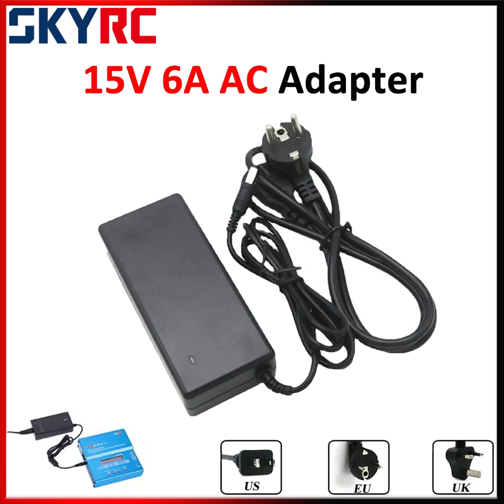 SKYRC อะแดปเตอร์ AC เป็น DC 15V 6A แหล่งจ่ายไฟสําหรับ IMAX B6 MINI iMAX B6AC EU/UK/US อุปกรณ์เสริม