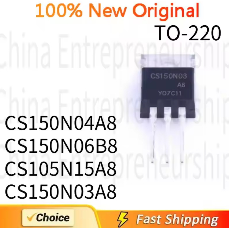 5 ชิ้น TO-220 CS150N04A8 CS150N04 CS150N06B8 CS150N06 CS105N15A8 CS105N15 CS150N03A8 CS150N03 TO-220