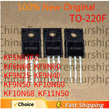 5 PCS TO-220F KF5N50FZ KF6N60 KF8N60 KF9N25 KF9N40 KF9N50 KF10N60 KF10N68 KF11N50 MOSFET 100% คุณภาพ