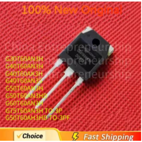 5PCS G50T60AN3H G50T60AN3HD G60T60AN3H G75T60AN3H TO-3P G50T60AH3HD TO-3PF คุณภาพ 100% Original/จัดส