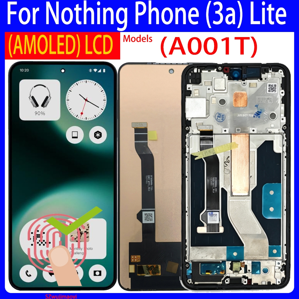 6.77 "Original Best AMOLED 120Hz สําหรับ Nothing โทรศัพท์ 3A Lite LCD A001T จอแสดงผลหน้าจอสัมผัสแผง Digitizer สําหรับ Nothing โทรศัพท์ 3a lite LCD