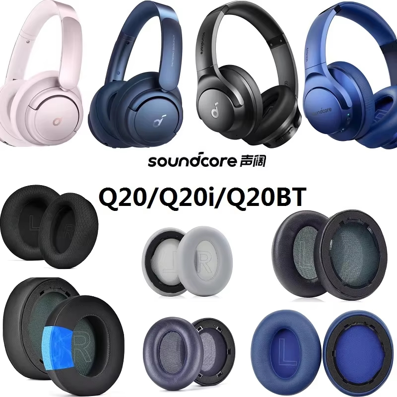 แผ่นรองฟังสําหรับ Anker soundcore Life Q20/Q20i/Q20BT หูฟังเปลี่ยนที่ปิดหูหูหมอนหูครอบคลุม cooling เ