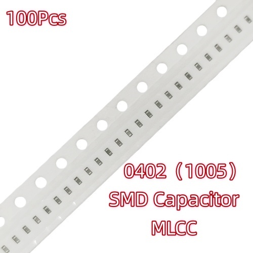 0402 ชิปตัวเก็บประจุ Series 104K 103K 102K 22pF 33pF 47pF 100pF 2.2 nF 4.7 nF 100nF 1uF 2.2 uF 4.7 uF 10uF