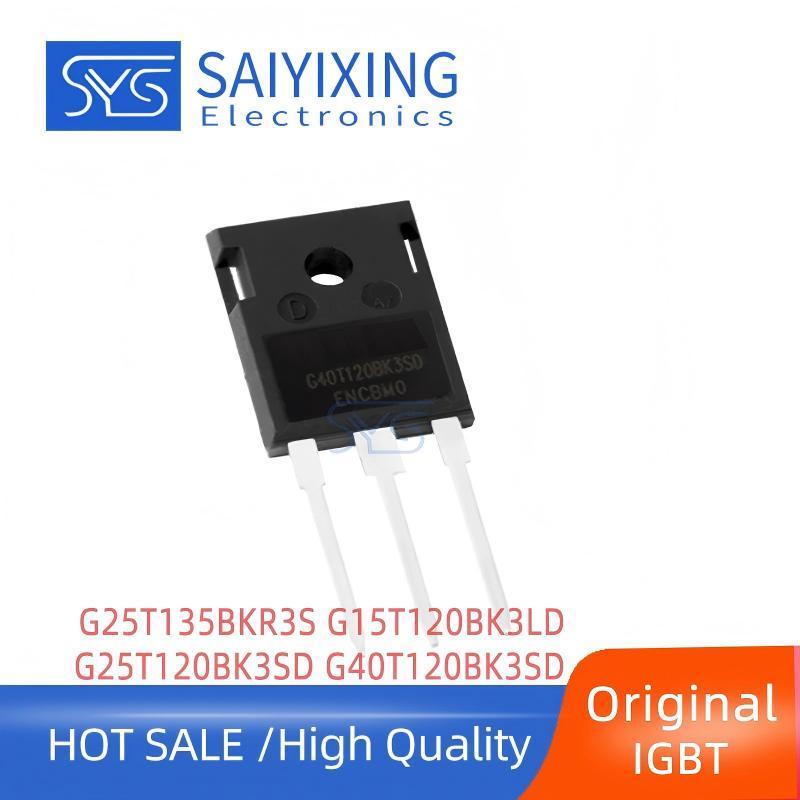2pcs Original G25T135BKR3S G15T120BK3LD G25T120BK3SD G40T120BK3SD IGBT ทรานซิสเตอร์ G25T135 G15T120 