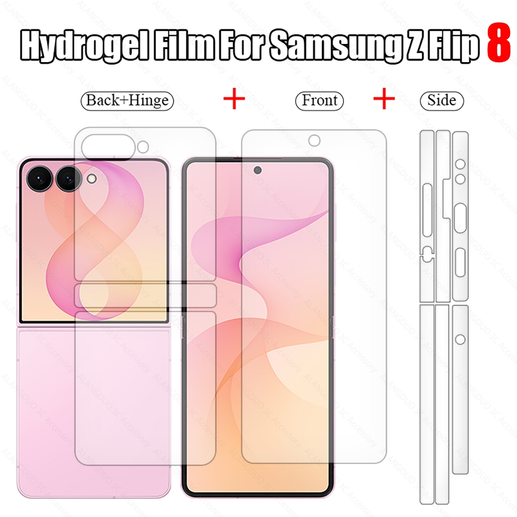 Flip8 Hydrogel ฟิล์มสําหรับ Samsung Galaxy Z Flip 8 7 6 5 4 5G ด้านข้าง Soft HD บานพับป้องกัน Soft Anti-scratch ป้องกันหน้าจอสําหรับ ZFlip8 Flip8 สติกเกอร์