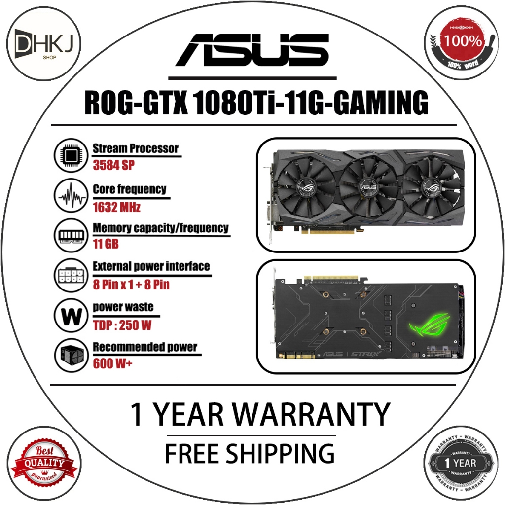 กราฟิกการ์ด ASUS ROG-STRAIX-GTX1080Ti-11G-GAMING มือสอง, GPU สําหรับเล่นเกมเดสก์ท็อป, รับประกันร้านค