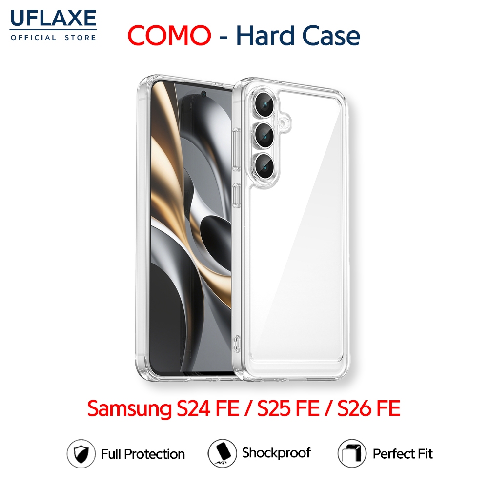 UFLAXE COMO - เคส Samsung Galaxy S26 FE / S25 FE / S24 FE - เคสแข็งใสกันเหลืองกันกระแทก เคสโทรศัพท์บางเฉียบป้องกันรอยนิ้วมือ