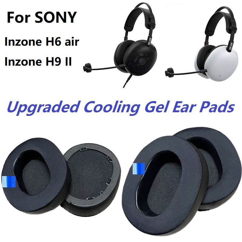 Cooling Gel แผ่นรองหูฟังสําหรับ Sony INZONE H9 II H6 Air หูฟังเปลี่ยนหนา Earmuffs หมอนหูหูครอบคลุมเบาะ