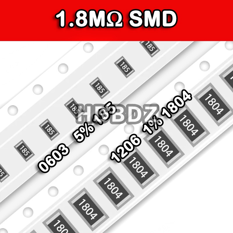 50PCS 1.8MΩ SMD Resistor accuracy5%/1% 185/1804 0603 0805 1206 IC ความแม่นยํา