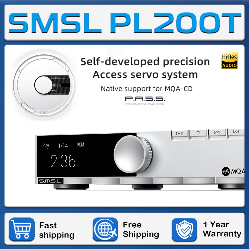 SMSL PL200T เครื่องเล่น CD MQA อินพุตนาฬิกาขนส่งซีดี PASS ระบบออปติคอล / โคแอกเชียล / เอาต์พุต AES /