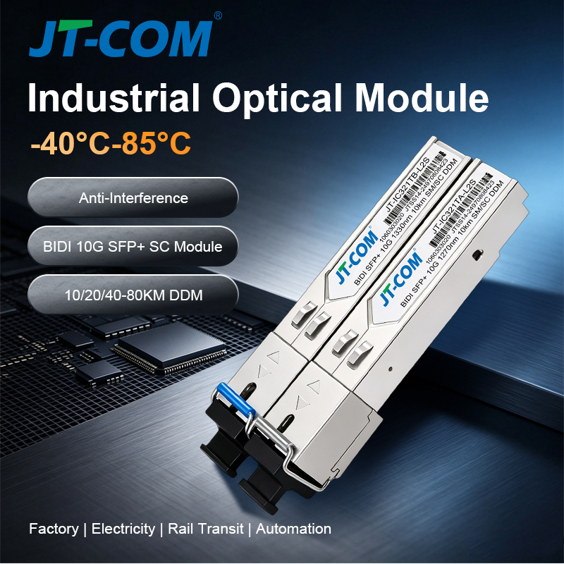 JT-COM Industrial 10G SFP+ BiDi SC Module, 20KM, Single Mode Simplex, 1270nm/1330nm, DDM, Wide Temp 